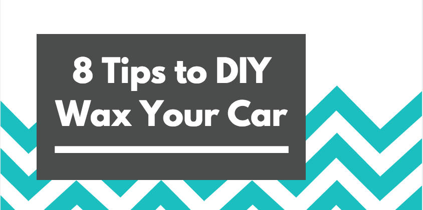 8 tips to diy waxing your car