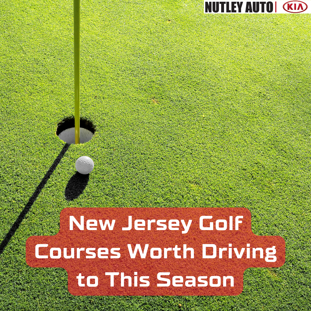 New Jersey Golf Courses Worth Driving to This Season
